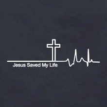 Jesus Saved My Life kříž ekg Jesus Saved My Life kříž ekg