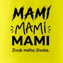 Mami, mami, mami