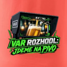 Var rozhodl jdeme na pivo