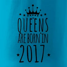 Queens are born in 2017