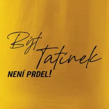 Být tatínek není prdel