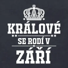 Králové se rodí v září
