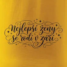 Nejlepší ženy se rodí v září - kaligrafie
