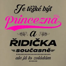Je těžké být princezna - řidička