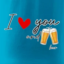 I love beer and beer