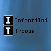IT Nápis Infantilní Trouba