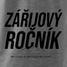 Zářijový ročník. Můj život je jen pauza mezi kopci.