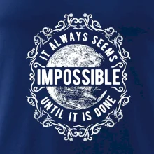 Always Seems Impossible Always Seems Impossible