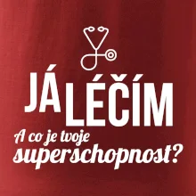 Já léčím - tvoje superschopnost? Rovný nápis