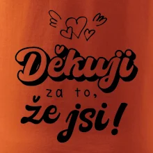 Psací děkuji za to, že jsi