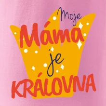 Moje máma je kráílovna