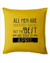 All men are created equal april