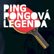 Ping Pongová legenda Ping Pongová legenda