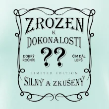 Zrozen k dokonalosti - Váš věk