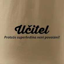 Učitel - superhrdina