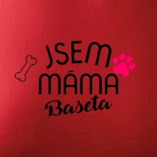 Jsem máma Baseta