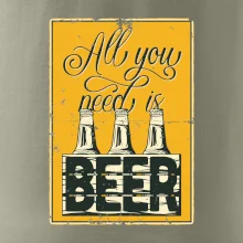 All you need is beer