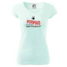 Já piju pivo - tvoje superschopnost? rovný nápis