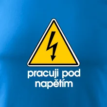 Pracuji pod napětím