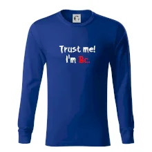 Trust me I´m  Bc. / Věř mi jsem Bc.