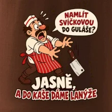 Svíčková do guláše a lanýže do kaše