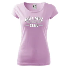 Můj muž má skvělou ženu