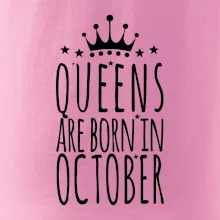 Queens are born in October