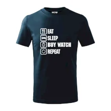 Eat sleep buy watch reapeat