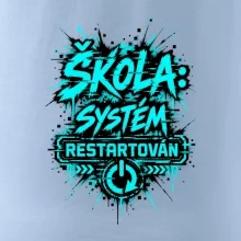 ŠKOLA SYSTÉM RESTARTOVÁN