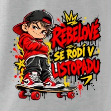 Rebelové se rodí v listopadu skater na skateboardu
