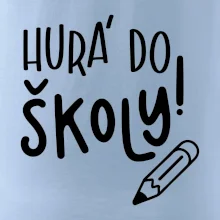 Hurá do školy!