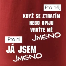 Když se ztratím vraťte mě / Já jsem