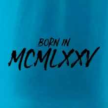 Born in - Římské číslo 1975