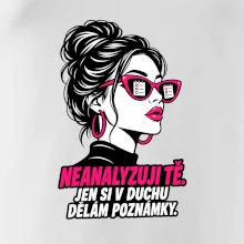 Neanalyzuji tě. Jen si v duchu dělám poznámky