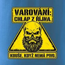 Varování chlap z října kouše když nemá pivo