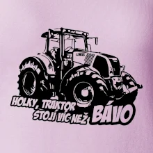 Holky, traktor stojí víc než bávo