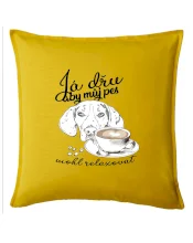 Jezevčík - Já dřu, aby můj pes mohl relaxovat Jezevčík - Já dřu, aby můj pes mohl relaxovat