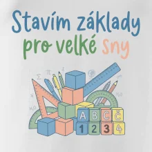Stavím zákaldy pro velké sny