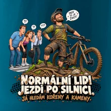 Normální lidi jezdí po silnici cyklistický humor