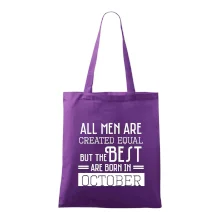 All men are created equal october All men are created equal october