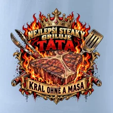 Nejlepší steaky griluje táta Král ohně a masa