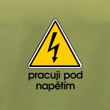Pracuji pod napětím
