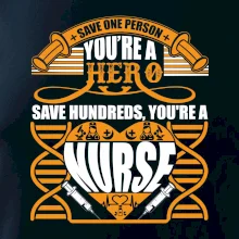 Save one person - hero nurse