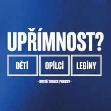 Upřímnost dětí opilci a legíny