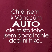 Chtěl jsem k Vánocům auto