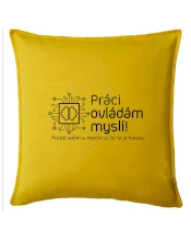 Práci ovládám myslí