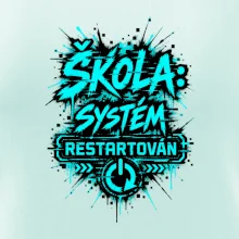 ŠKOLA SYSTÉM RESTARTOVÁN