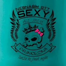 Nesnáším být sexy - princezna