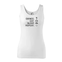 Dance eat sleep repeat - holka