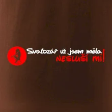 Svatozář už jsem měla, nesluší mi!